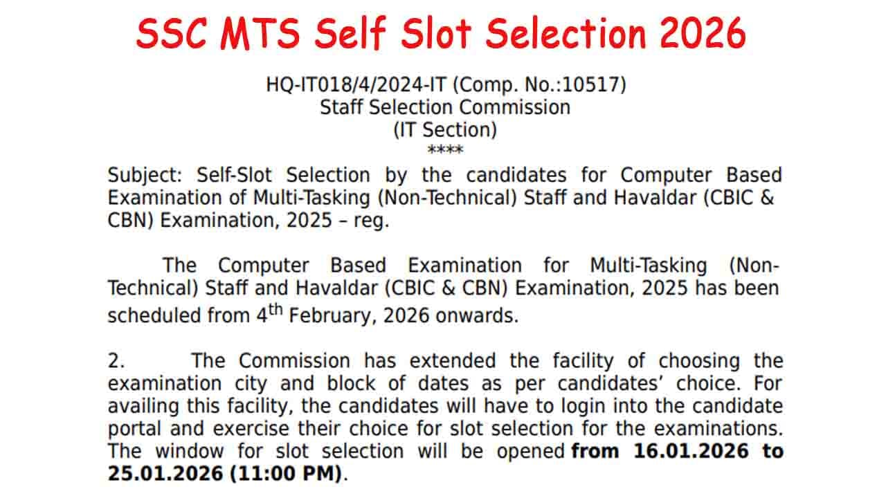 SSC MTS Self Slot Selection 2026