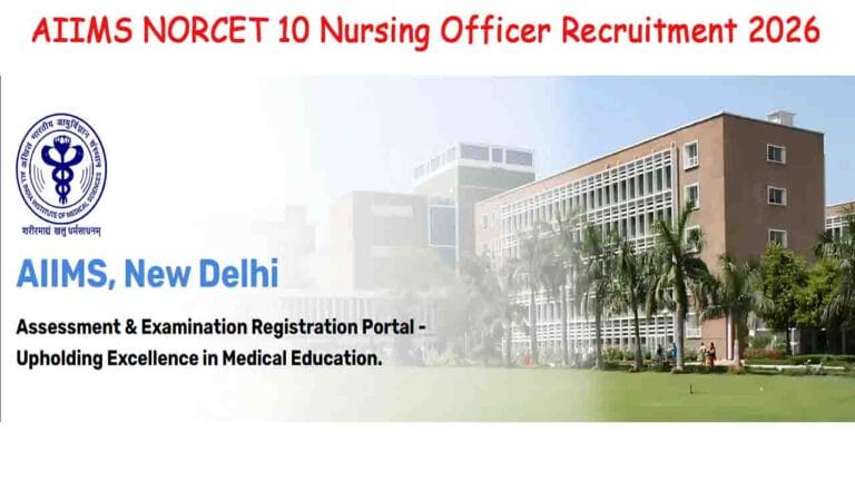 AIIMS NORCET 10 Nursing Officer Recruitment 2026