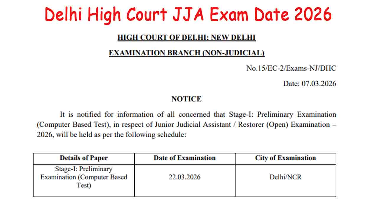 Delhi High Court JJA Exam Date 2026